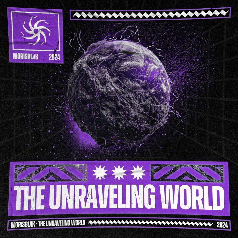 Moris Blak - THE UNRAVELING WORLD
